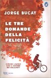 Le Tre Domande della Felicità — Libro