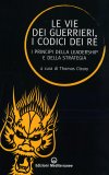 Le Vie dei Guerrieri, I Codici dei Re  — Libro