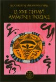 Le XXII Chiavi Ammonie Iniziali — Libro