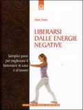 Liberarsi dalle Energie Negative — Libro