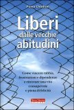 Liberi dalle Vecchie Abitudini — Libro