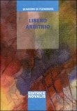 Libero Arbitrio — Libro