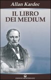 Il Libro dei Medium — Libro