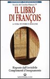Il Libro di Francois — Libro