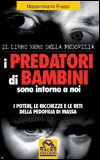 I Predatori di Bambini Sono Intorno a Noi — Libro