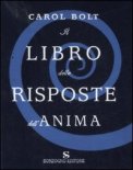 Il Libro delle Risposte dell'Anima — Libro
