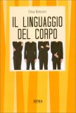 Il Linguaggio del Corpo — Libro
