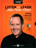 Listen and Learn con John Peter Sloan + 2 Audiolibri CD Mp3 — Libro