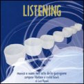 Listening  — CD