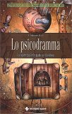 Lo Psicodramma — Libro