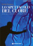 Lo Spettacolo del Cuore — Libro