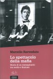 Lo Spettacolo della Mafia — Libro