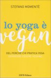 Lo Yoga è Vegan — Libro