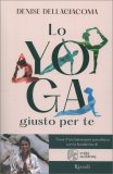 Lo Yoga Giusto per Te — Libro