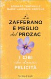 Lo Zafferano è Meglio del Prozac — Libro