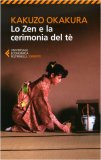 Lo Zen e la Cerimonia del Tè  — Libro