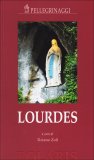 Lourdes - Guida — Libro