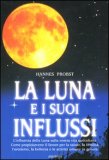 La luna e i suoi influssi — Libro