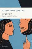 Lunatica - Storia di una Mente Bipolare — Libro
