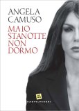 Ma Io Stanotte Non Dormo — Libro