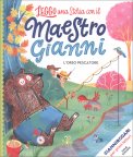 Leggo una Storia con il Maestro Gianni - L'Orso Pescatore — Libro