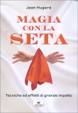 Magia con la Seta — Libro