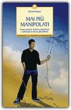 Mai Più Manipolati — Libro