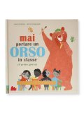 Mai Portare un Orso in Classe — Libro