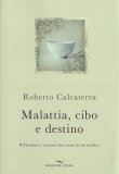 Malattia, Cibo e Destino — Libro