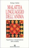 Malattia Linguaggio dell'Anima — Libro