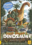 Mamma ti Racconto... Cosa Fanno i Dinosauri — Libro