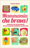 Mammamia Che Brava! — Libro