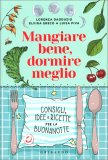 Mangiare Bene, Dormire Meglio — Libro