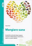 Mangiare Sano — Libro