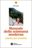 Manuale della Sciamana Moderna — Libro