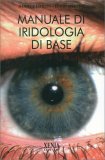 Manuale di Iridologia di Base — Libro