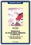 Manuale di Ecologia Urbana e Sociale — Libro