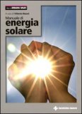 Manuale di Energia Solare — Libro