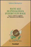 Manuale di Pedagogia Interculturale — Libro