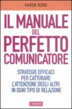 Il Manuale del Perfetto Comunicatore — Libro