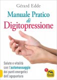 Manuale Pratico di Digitopressione — Libro