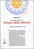Manuale Pratico di Magia della Mente — Libro