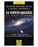 La materia-specchio — Libro