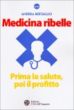 Medicina Ribelle  — Libro