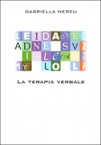 La Terapia Verbale - La Medicina della Consapevolezza — Libro