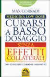 Curarsi a Basso Dosaggio senza Effetti Collaterali — Libro