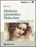 Medicina Quantistica Molecolare — Libro