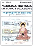 Medicina Tibetana del Corpo e della Mente — Libro