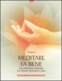 Meditare fa Bene — Libro
