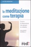 La Meditazione Come Terapia — Libro